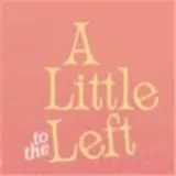 a little to the left正版