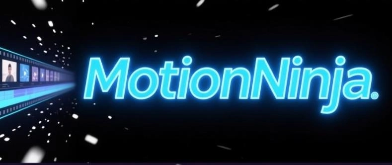 MotionNinja剪辑软件-MotionNinja官方正版/中文版下载-MotionNinja版本大全